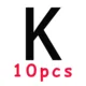10PCS K