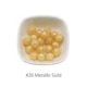 26 Metallic Gold