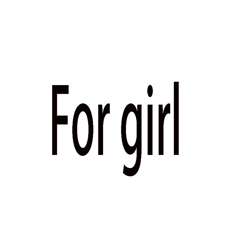 For girl