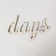 days