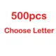 500pcs Choose letter