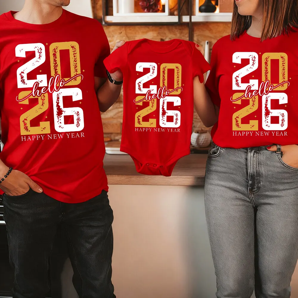 Camiseta de Feliz Año Nuevo de Hello 2026, camiseta familiar a juego para fiesta de año nuevo, camisetas de Feliz Año Nuevo para papá, mamá y yo, ropa