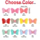 Bow Choose color