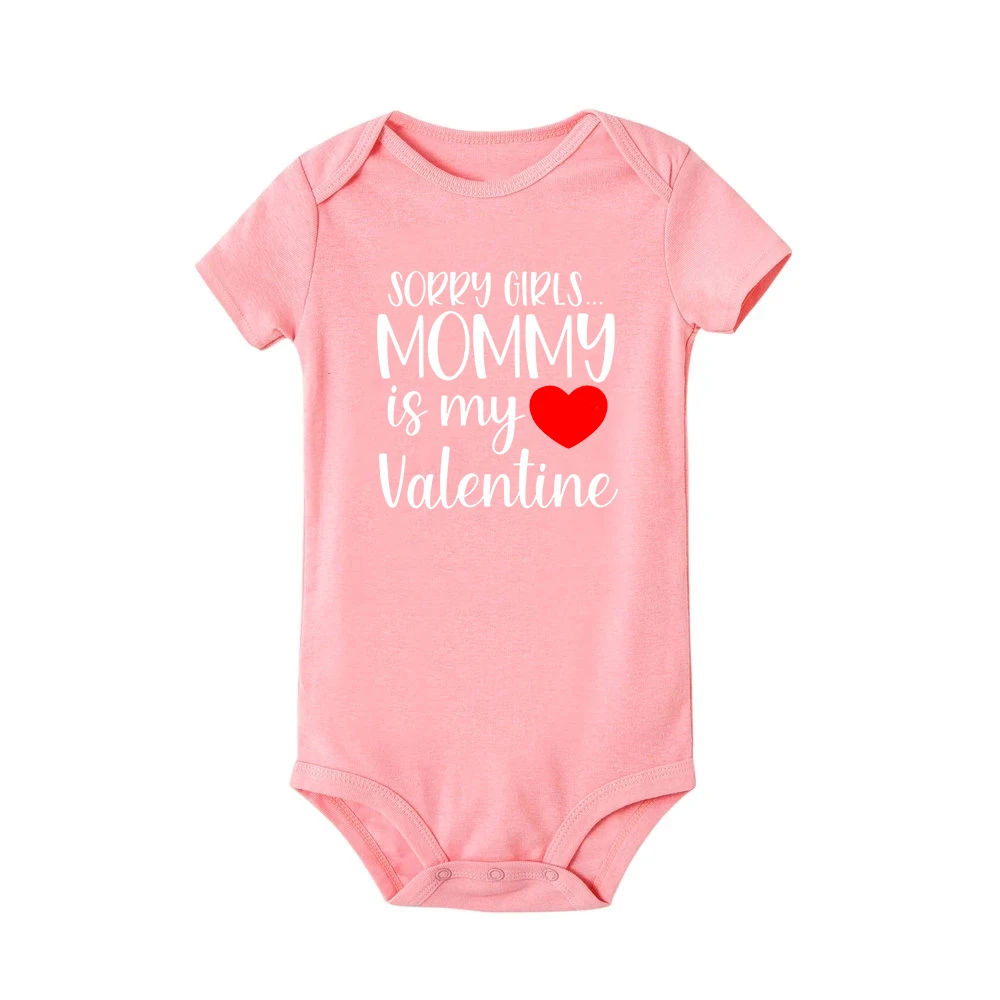 Sorry Girls Mommy Is My Valentine, pelele para bebé recién nacido, material neutro de género para bebé, ropa para niños, regalo del Día de San Valentín - imagen 5