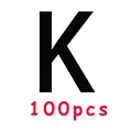 100pcs K