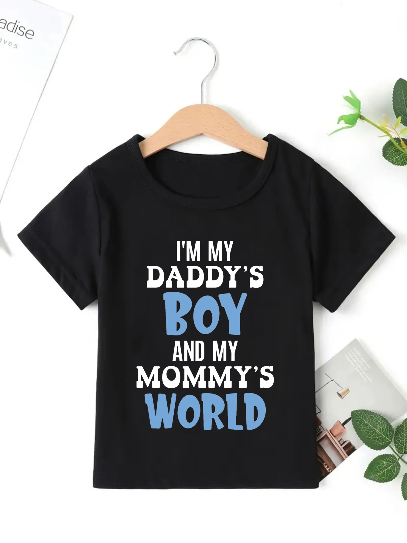 Camiseta con estampado de letras I Am My Daddy'S Boy And My Mommy'S World, ropa Kawaii para niños, camiseta para niños pequeños, camiseta de verano
