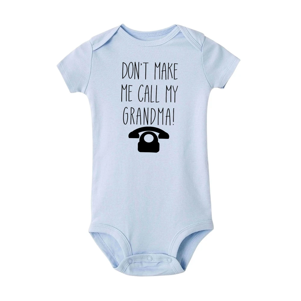 Don't Make Me Call My Grandma-body para niñas recién nacidas, ropa para niños pequeños, divertido teléfono impreso, regalo para bebé - imagen 3