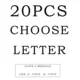 20Pcs Choose Letter