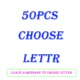 50pcs  choose letter
